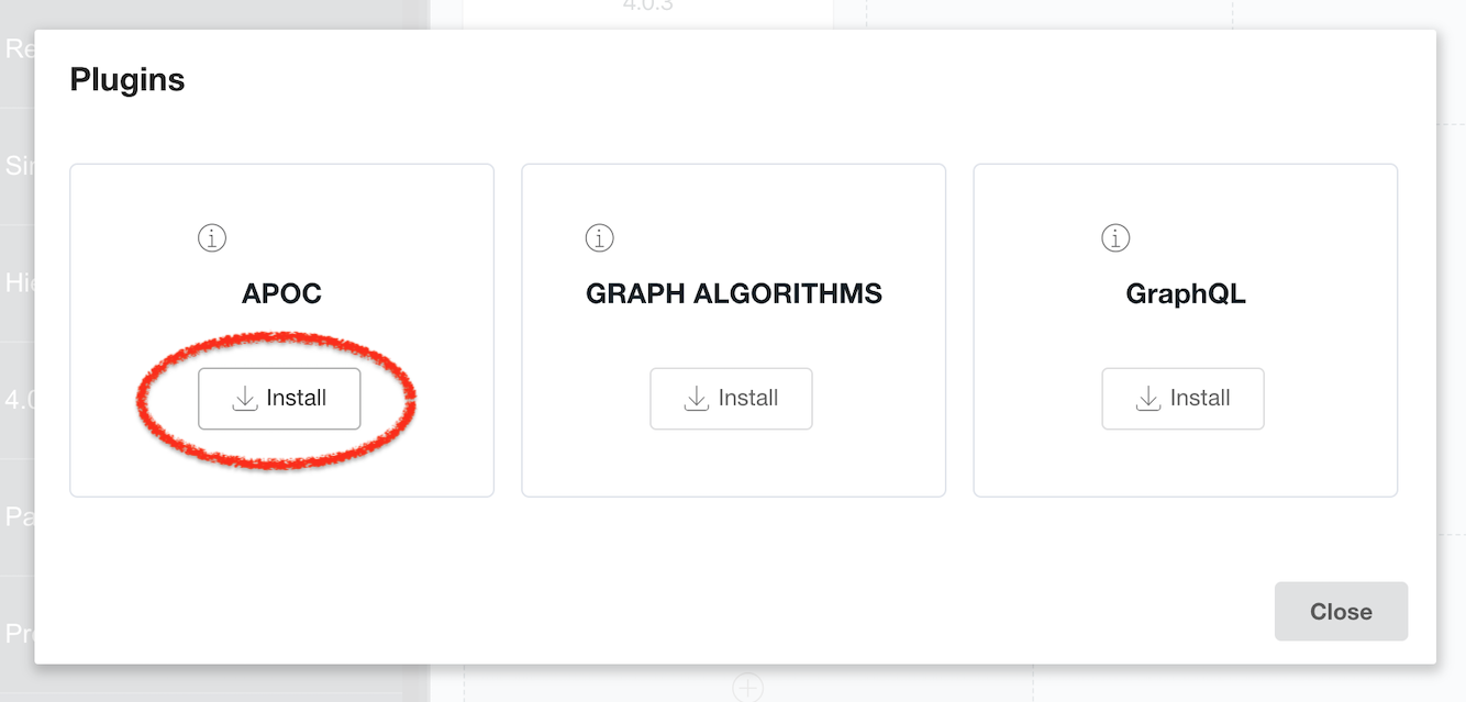 Figure 2: Installing APOC via Neo4j Desktop